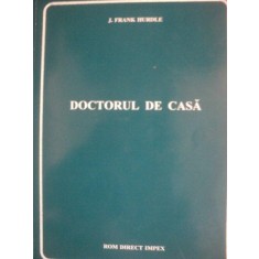 DOCTORUL DE ACASA de J. FRANK HURDLE