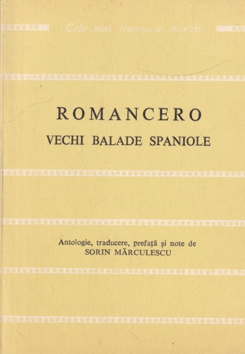 Romancero. Vechi balade spaniole