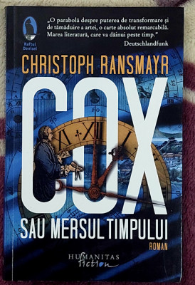 Cox sau mersul timpului - Christoph Ransmayr foto