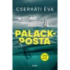 Palackposta - Cserh&aacute;ti &Eacute;va