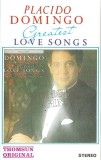 Placido Domingo - Greatest Love Songs, Caseta audio