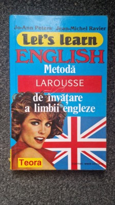 LET&amp;#039;S LEARN ENGLISH Metoda Larousse de invatare a limbii engleze - Peters foto