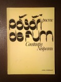 Constantin Nisipeanu (dedicație/ autograf) - Păsări de fum (poeme) (1982)