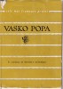 Vasko Popa - Versuri - Carte Poezie Romana - Editie 1966 - Coperti Cartonate - Stare Buna - Buna