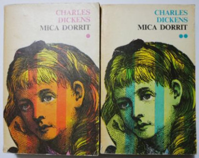Mica Dorrit (2 volume) - Charles Dickens foto
