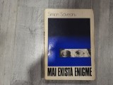 Mai exista enigme de Simion Saveanu