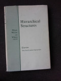 HIERARCHICAL STRUCTURES - WHYTE WILSON (CARTE IN LIMBA ENGLEZA)