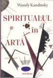 AS - WASSILY KANDINSKY - SPIRITUALUL IN ARTA