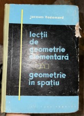 Jacques Hadamard - Lectii de geometrie elementara. Geometrie in spatiu