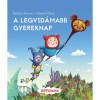 A legvid&aacute;mabb gyereknap - Hoppimes&eacute;k - R&oacute;fusz Ferenc
