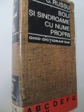 Boli si sindroame cu nume proprii - Ghid dictionar (vol. 1) - (A-K) - G. Russu
