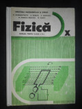 Nicolae Gherbanovschi - Fizica. Manual pentru clasa a X-a (1991, ed. cartonata)