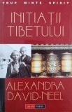 Initiatii Tibetului - Alexandra David-Neel