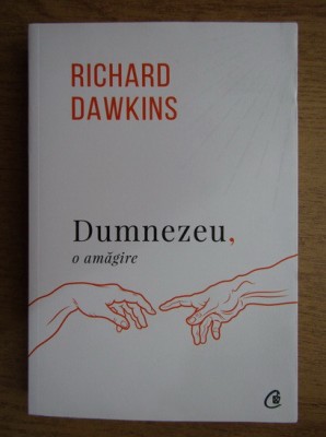 Richard Dawkins - Dumnezeu, o amăgire foto