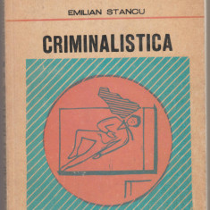 Emilian Stancu - Criminalistica (autograf, dedicatie)