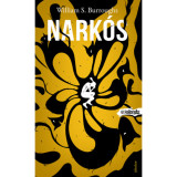 Nark&oacute;s - William S. Burroughs