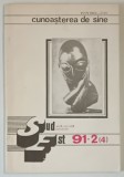 REVISTA SUD EST , ARTA , CULTURA , CIVILIZATIE , CUNOASTEREA DE SINE , 1990