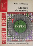 Multimi de numere - Ilie Stanescu - Matematica, Carte