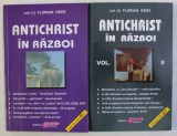 ANTICHRIST IN RAZBOI de FLORIAN GARZ , VOLUMELE I - II