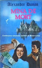 Alexandre Dumas - Mana de mort