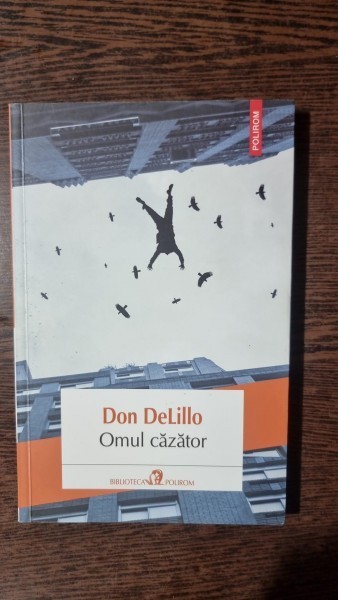 Omul cazator - Don DeLillo