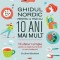 Ghidul nordic pentru a trăi cu 10 ani mai mult