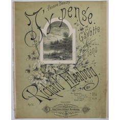 J &#039;Y PENSE , GAVOTTE POUR PIANO par RICHARD EILENBERG , SFARSITUL SEC. XIX, PARTITURA