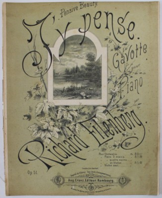 J &amp;#039;Y PENSE , GAVOTTE POUR PIANO par RICHARD EILENBERG , SFARSITUL SEC. XIX, PARTITURA foto