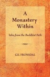 A Monastery Within