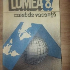 Lumea 87: Caiet de vacanta