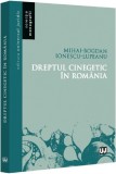 Dreptul cinegetic in Romania - Mihai-Bogdan Ionescu-Lupeanu, Universul Juridic