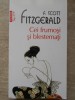Cei Frumosi si Blestemati - Francis Scott Fitzgerald, Polirom, 2012, Romana, Roman, Beletristica, Paperback