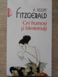 Cei Frumosi si Blestemati - Francis Scott Fitzgerald, Polirom, 2012, Romana, Roman, Beletristica, Paperback