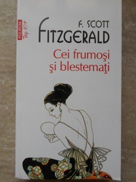 CEI FRUMOSI SI BLESTEMATI-FRANCIS SCOTT FITZGERALD-278464