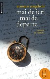 Mai de ieri mai de departe (ebook)