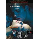 V&aacute;mp&iacute;rnapl&oacute;k 2. - K&uuml;zdelem - Lisa Jane Smith