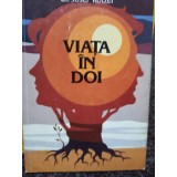 Josef Rotzer - Viata in doi (semnata)