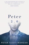 Peter 2.0 Peter B Scott-Morgan Carte Non-fictiune Cyborg Uman Dezvoltare Personala Paperback Brosat
