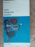 Arta timpului nostru- Marcel Zahar