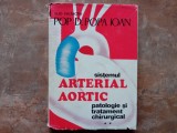 POP D. POPA IOAN - SISTEMUL ARTERIAL AORTIC, volumul 2