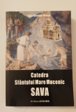 Catedra Sf&acirc;ntului Mare Mucenic SAVA - Ioan Nicolae Mușat