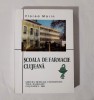 Scoala de farmacie clujeana - Florea Marin, 2004, 473 pagini - Farmacologie, Medicina