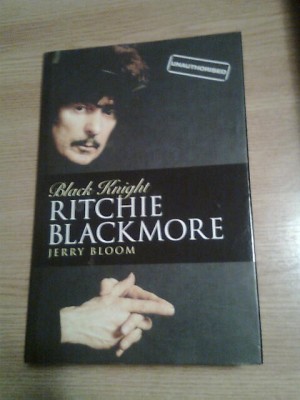 Black Knight Ritchie Blackmore - unauthorised biography - Jerry Bloom (2006) foto