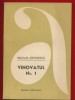 Nicolae Stefanescu &quot;Vinovatul Nr. 1&quot; - Editura Tineretului, 1963