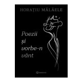 Poezii si vorbe-n vant