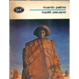 Traditii peruane - Ricardo Palma