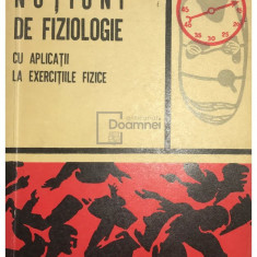 Fl. C. Ulmeanu - Noțiuni de fiziologie cu aplicații la exercițiile fizice (editia 1966)