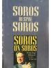 George Soroș - Soroș despre Soroș (editia 1997)