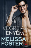 Call Her Mine - V&eacute;gre az eny&eacute;m - Melissa Foster