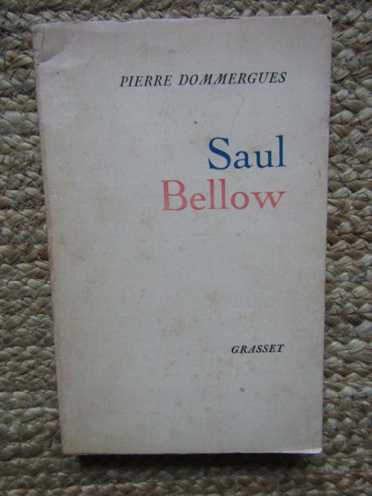 Pierre DOMMERGUES - Saul Bellow